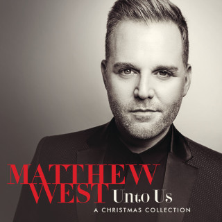 Matthew West - Unto Us: A Christmas Collection album cover