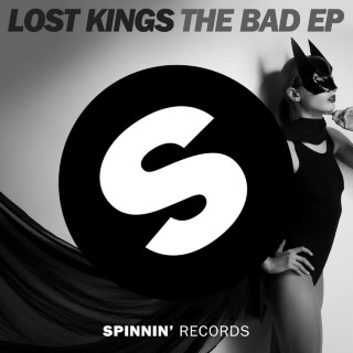 Lost Kings - The Bad EP cover