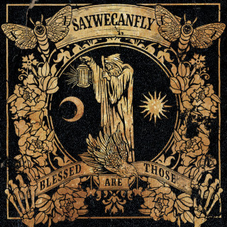 SayWeCanFly - Blessed Are Those album cover