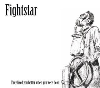 Fightstar - They Liked You Better When You Were Dead EP cover