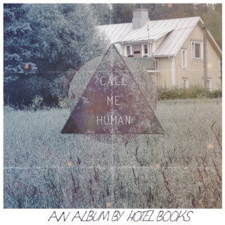 Hotel Books - Call Me Human EP cover