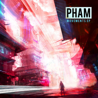 Pham - Movements EP cover