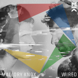 Mallory Knox - Wired album cover