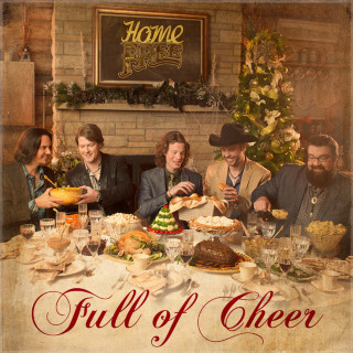 Home Free - Full Of Cheer album cover