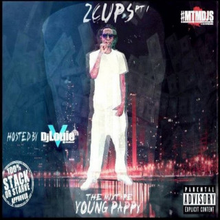 Young Pappy - 2 Cups mixtape cover