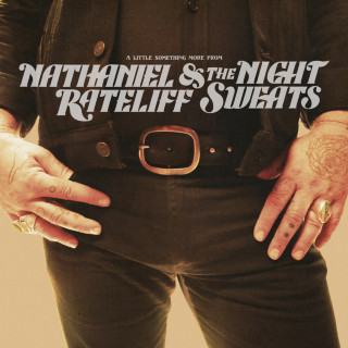 Nathaniel Rateliff & The Night Sweats - A Little Something More From Nathaniel Rateliff & The Night Sweats album cover