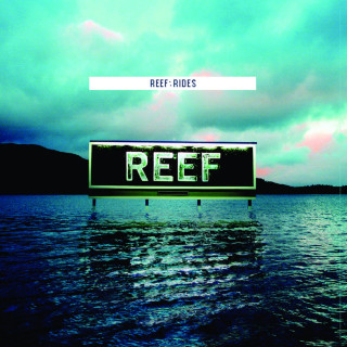 Reef - Rides album cover
