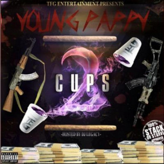 Young Pappy - 2 Cups: Pt. 2 mixtape cover