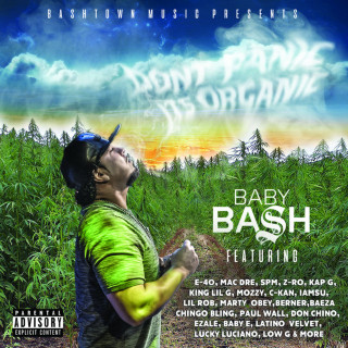 Baby Bash - Don't Panic It's Organic album cover