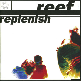Reef - Replenish album cover