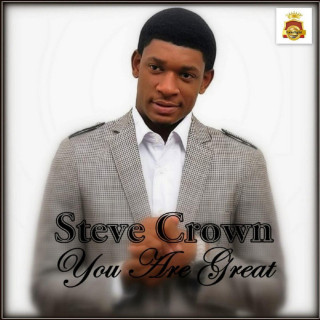 Steve Crown - You Are Great EP cover
