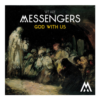 We Are Messengers - God With Us EP cover