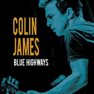 Colin James - Blue Highways album cover
