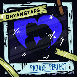 BryanStars - Picture Perfect EP cover
