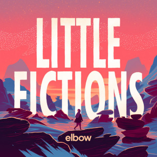 Elbow - Little Fictions album cover