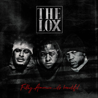 The Lox - Filthy America…It's Beautiful album cover