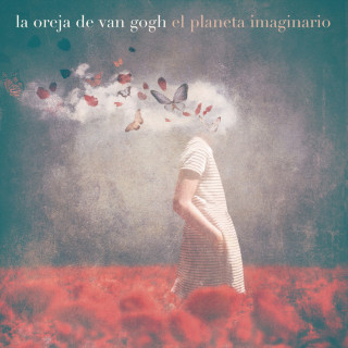 La Oreja De Van Gogh - El Planeta Imaginario album cover