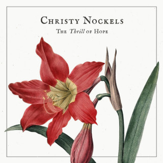 Christy Nockels - The Thrill Of Hope album cover