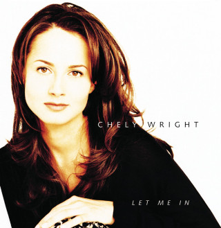 Chely Wright - Let Me In album cover