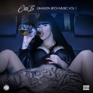 Cardi B - Gangsta Bitch Music, Vol. 1 mixtape cover