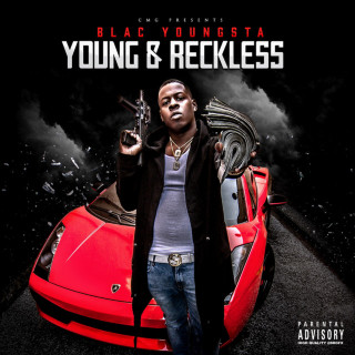 Blac Youngsta - Young & Reckless mixtape cover