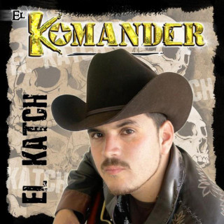 El Komander - El Katch album cover