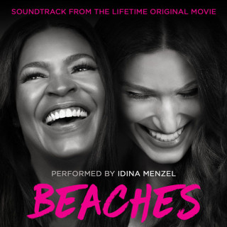 Idina Menzel - Beaches (Soundtrack From The Lifetime Original Movie) EP cover