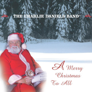 The Charlie Daniels Band - A Merry Christmas To All album cover