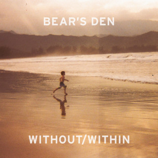 Bear's Den - Without / Within EP cover