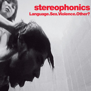 Stereophonics - Language. Sex. Violence. Other? album cover