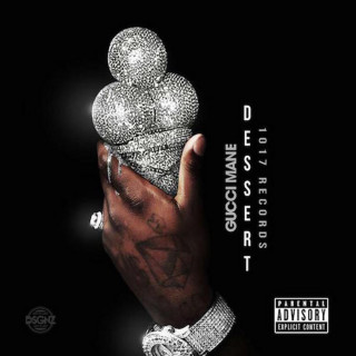 Gucci Mane - Dessert EP cover
