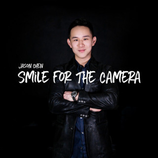 Jason Chen - Smile For The Camera album cover