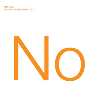 New Order - Waiting For The Sirens' Call album cover