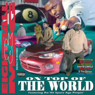 8Ball & MJG - On Top Of The World album cover