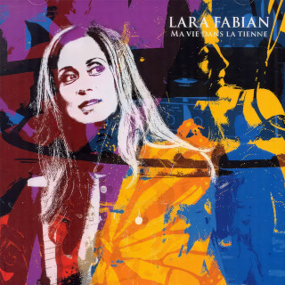 Lara Fabian - Ma Vie Dans La Tienne album cover