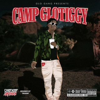 Chief Keef - Camp Glotiggy mixtape cover