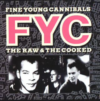 Fine Young Cannibals - The Raw & The Cooked album cover