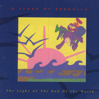 A Flock Of Seagulls - The Light At The End Of The World album cover