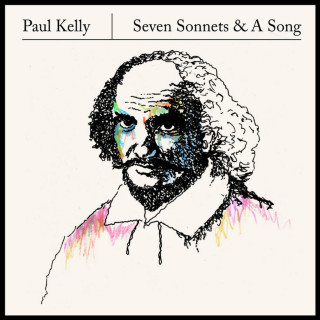 Paul Kelly - Seven Sonnets And A Song album cover