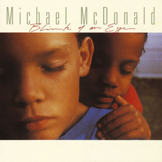 Michael McDonald - Blink Of An Eye album cover