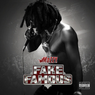 Mozzy - Fake Famous album cover