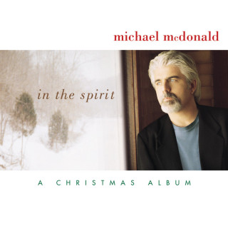 Michael McDonald - In The Spirit - A Christmas Album album cover