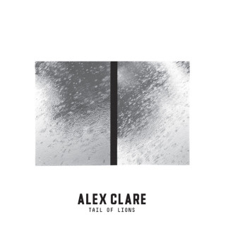 Alex Clare - Tail Of Lions album cover