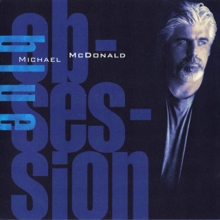Michael McDonald - Blue Obsession album cover
