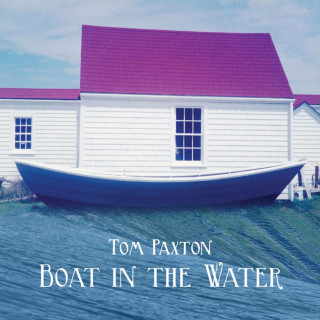 Tom Paxton - Boat In The Water album cover