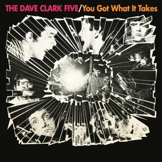 The Dave Clark Five - You Got What It Takes album cover