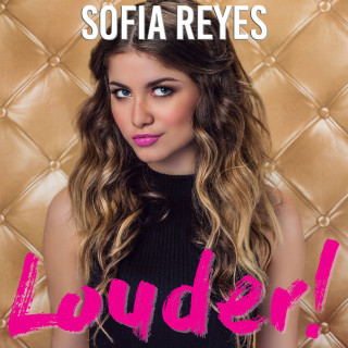 Sofia Reyes - Louder! album cover