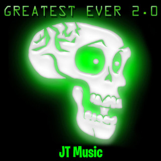 JT Machinima - Greatest Ever 2.0 album cover