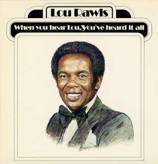 Lou Rawls - When You Hear Lou, You've Heard It All album cover