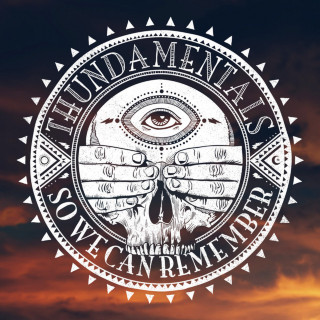 Thundamentals - So We Can Remember album cover